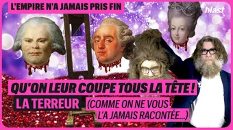 La Terreur comme on ne vous l'a jamais racontée : Révolution, partie 2
