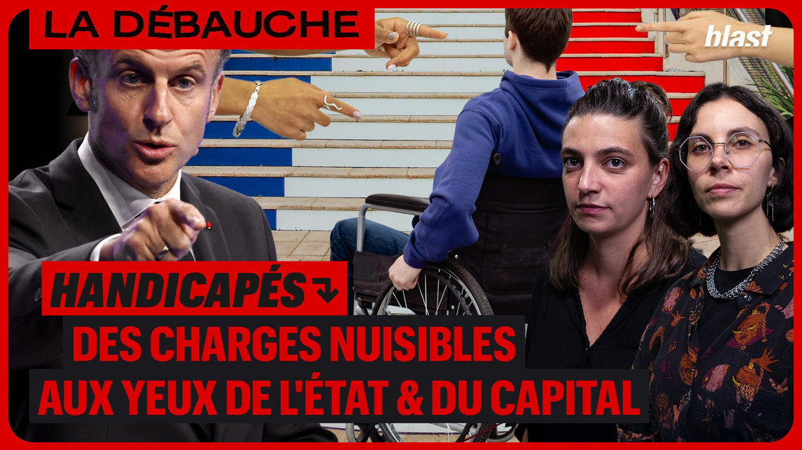 Handicapés : des charges nuisibles aux yeux de l'État et du capital