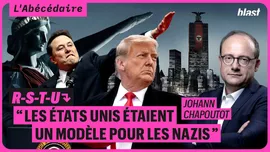 "Les États-Unis étaient un modèle pour les nazis" - R-S-T-U