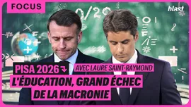 PISA 2026 : l'éducation, grand échec de la macronie